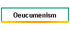 Oeucumenism